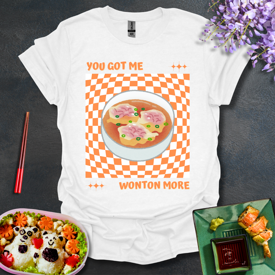 You Got Me Wonton More Softstyle T-Shirt