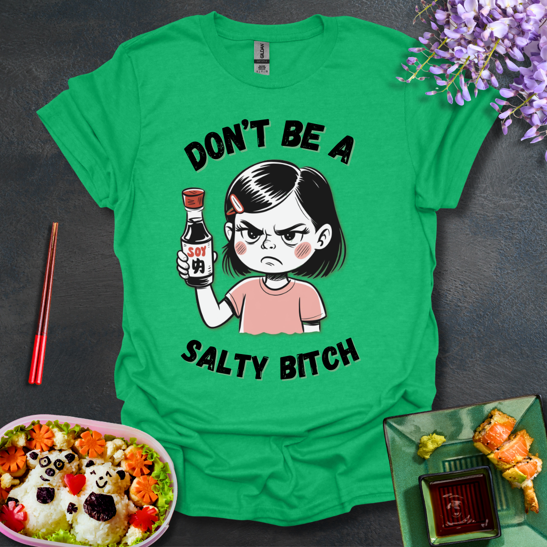 Dont Be Salty Softstyle T-Shirt