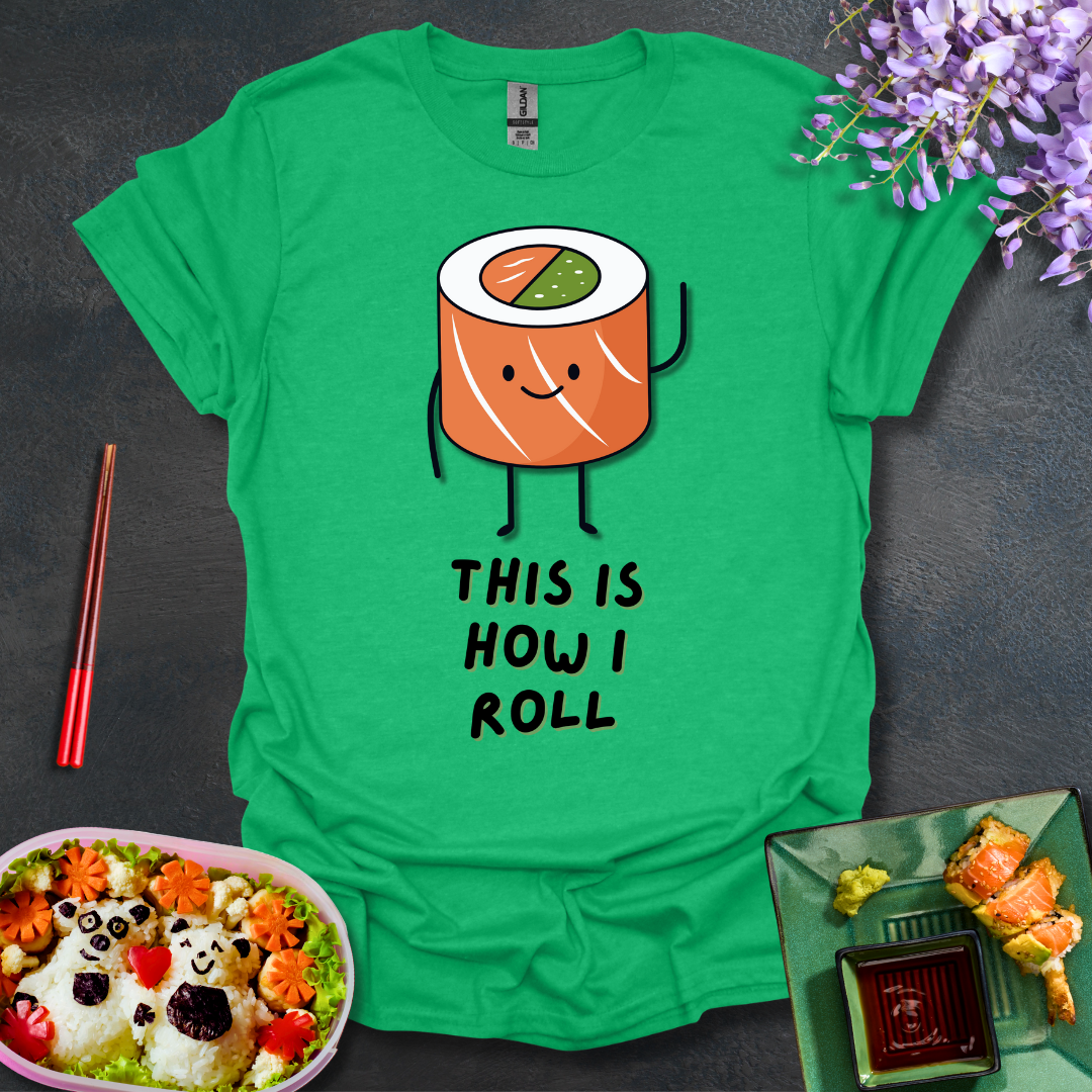 This is how i roll Softstyle T-Shirt
