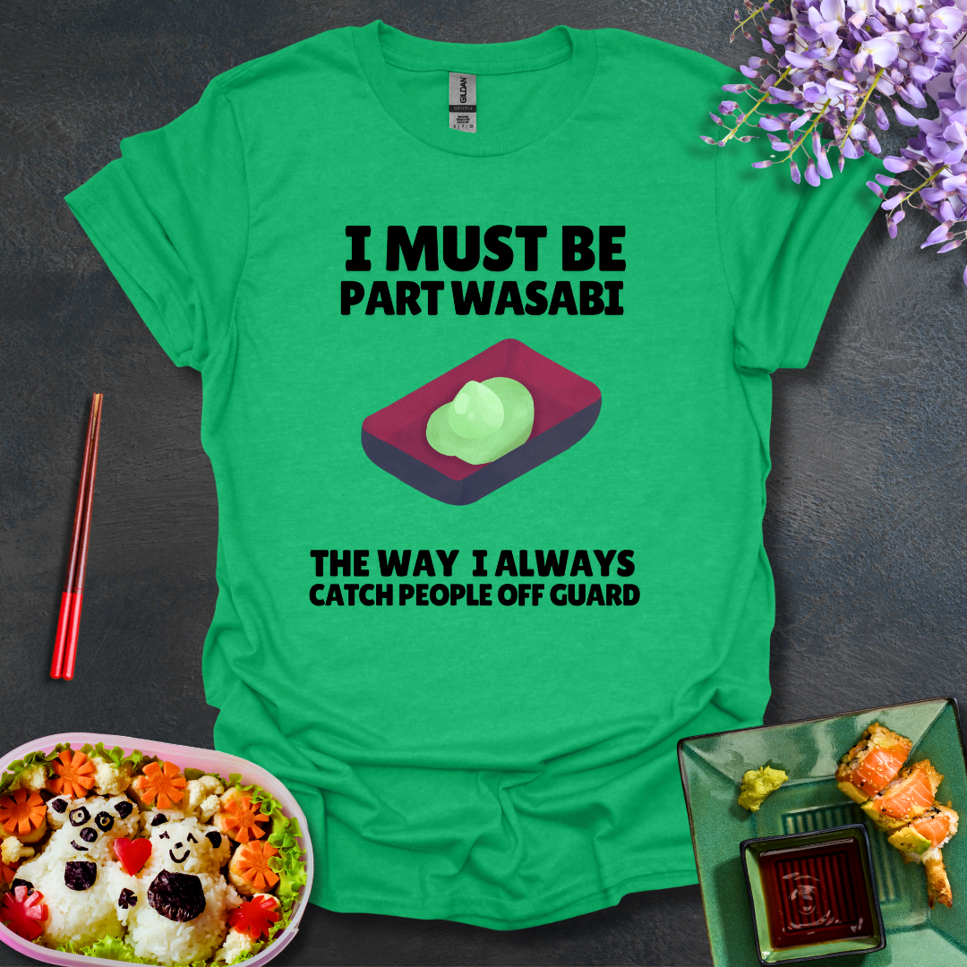 Catch people off guard Softstyle T-Shirt