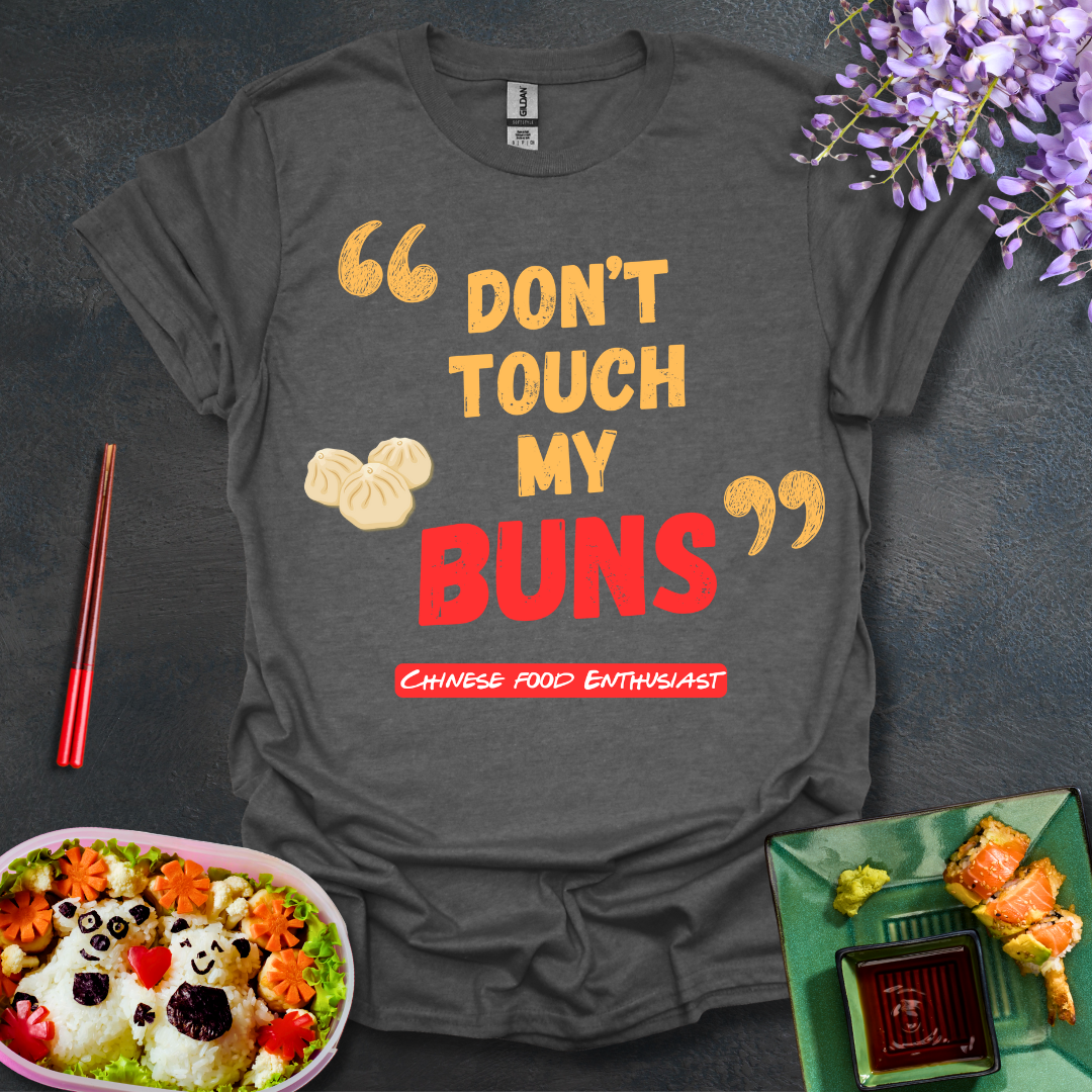 Dont touch my Buns Softstyle T-Shirt