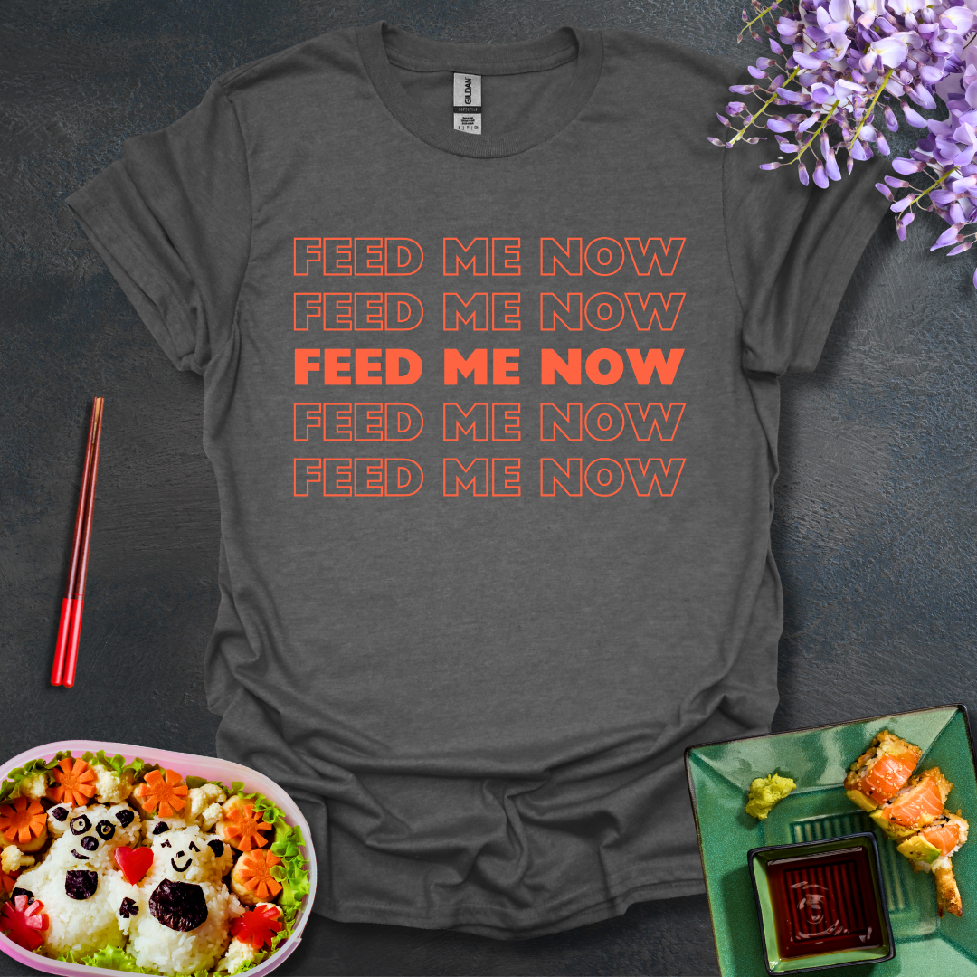 Feed me now Softstyle T-Shirt