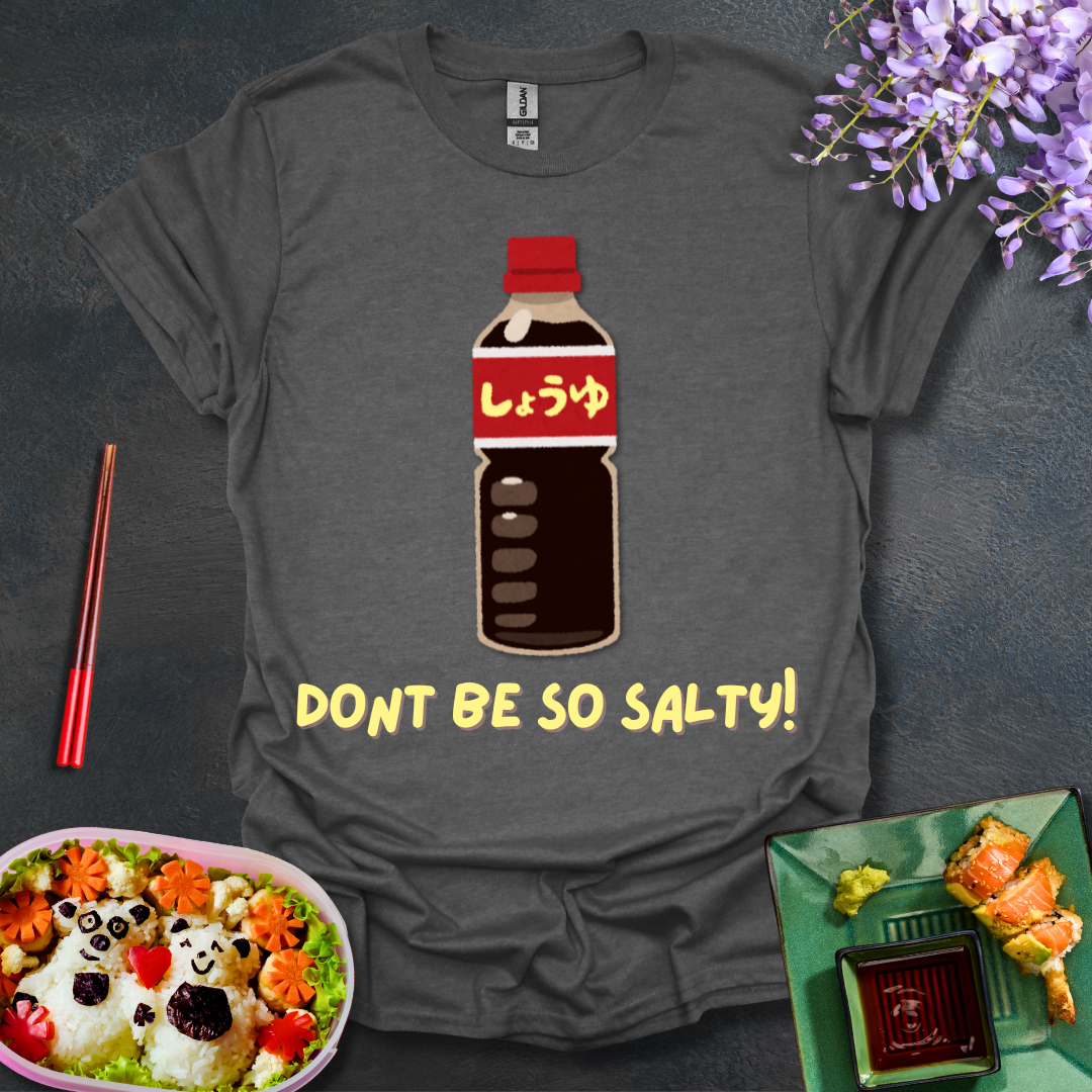 Don't be so Salty! Softstyle T-Shirt