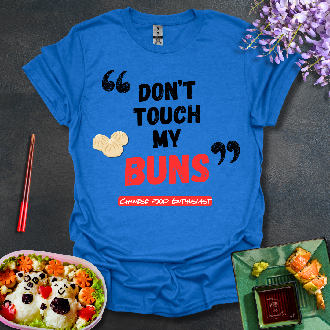 Dont touch my Buns Softstyle T-Shirt