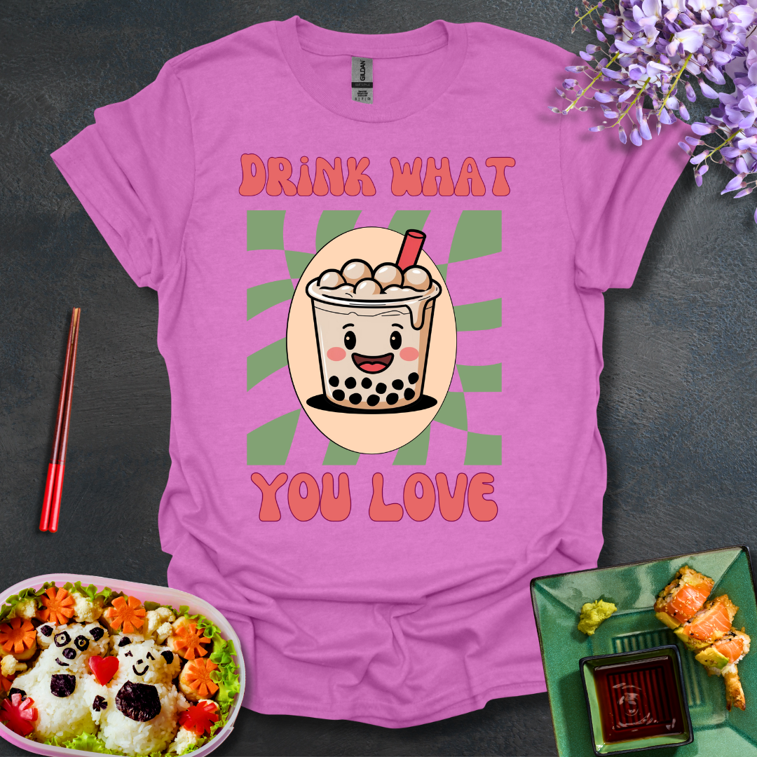 Drink what you Love Softstyle T-Shirt