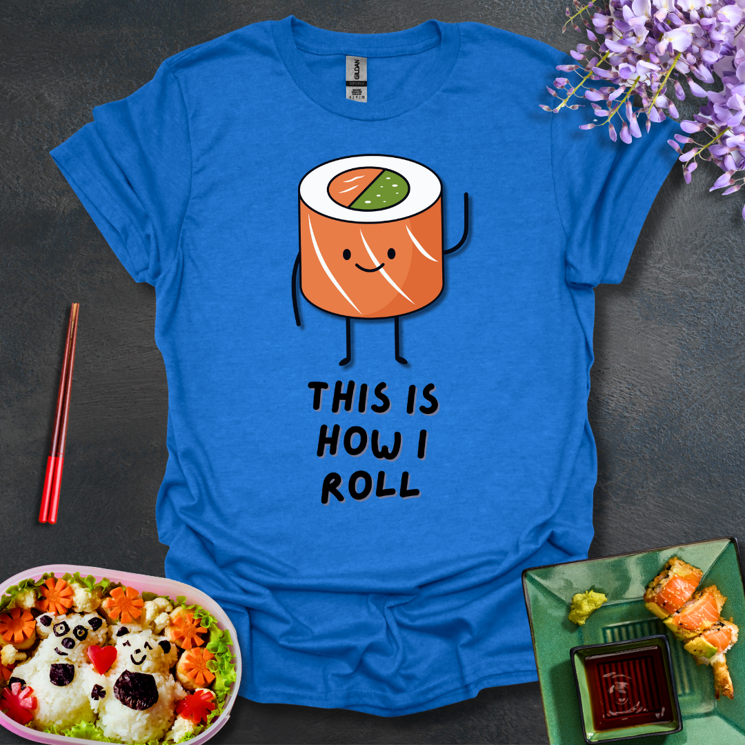 This is how i roll Softstyle T-Shirt