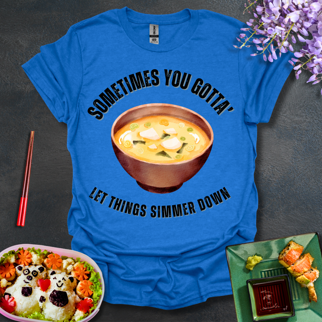 Let Things Simmer Down Softstyle T-Shirt