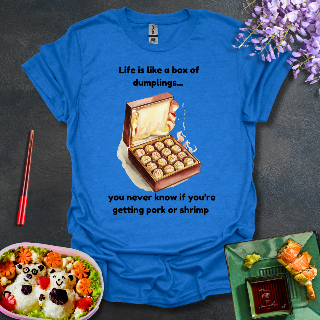 Life is like a Box of Dumplings Softstyle T-Shirt