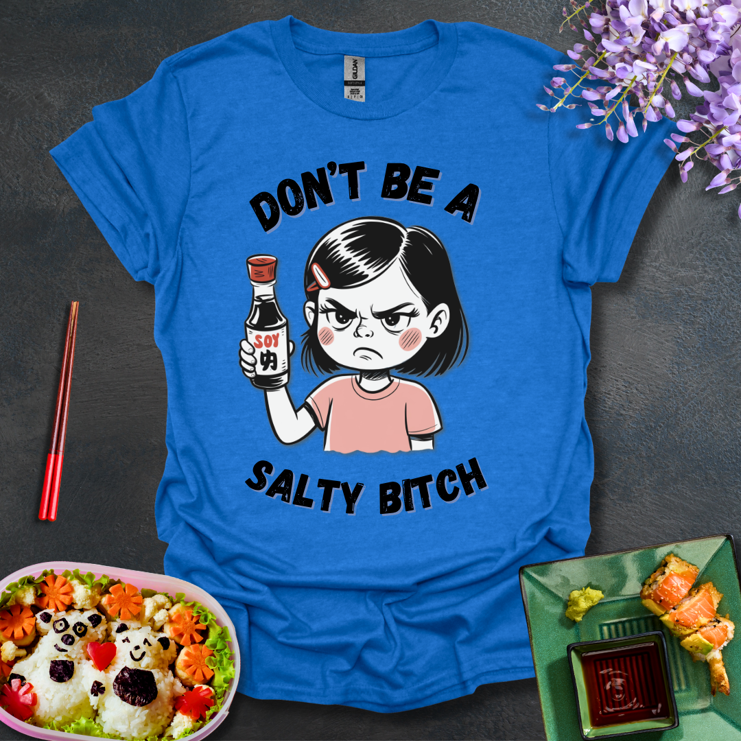 Dont Be Salty Softstyle T-Shirt