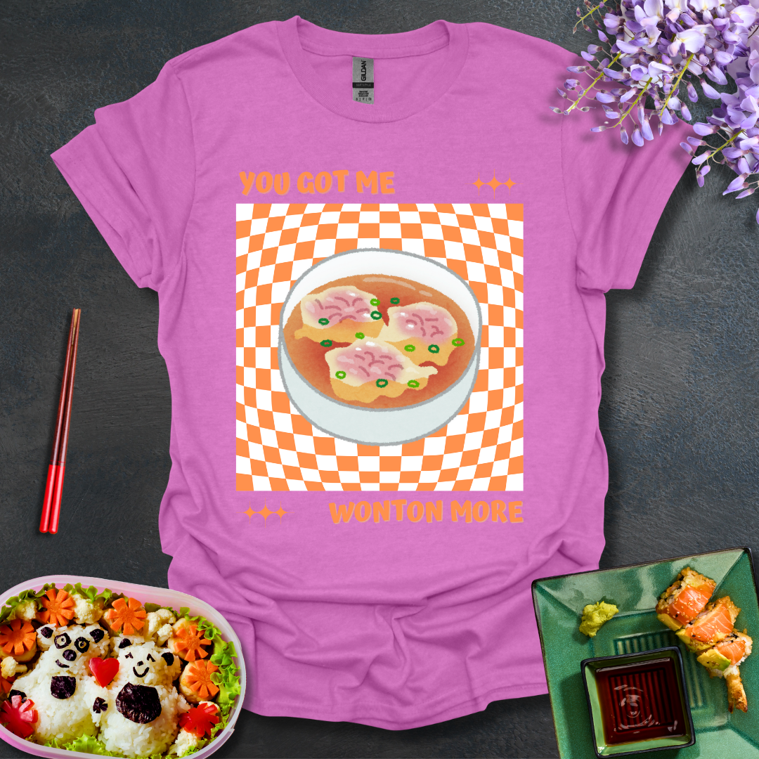 You Got Me Wonton More Softstyle T-Shirt