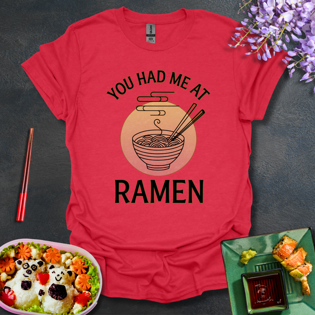 You Had me at Ramen Softstyle T-Shirt