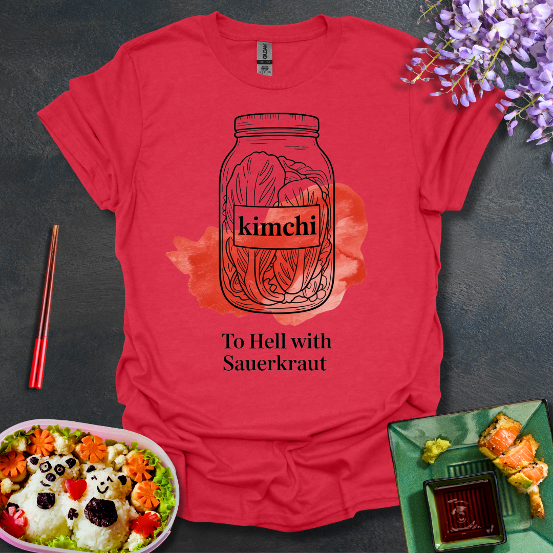 To Hell with Sauerkraut Softstyle T-Shirt