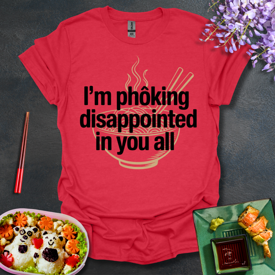 Disappointed in you all Softstyle T-Shirt