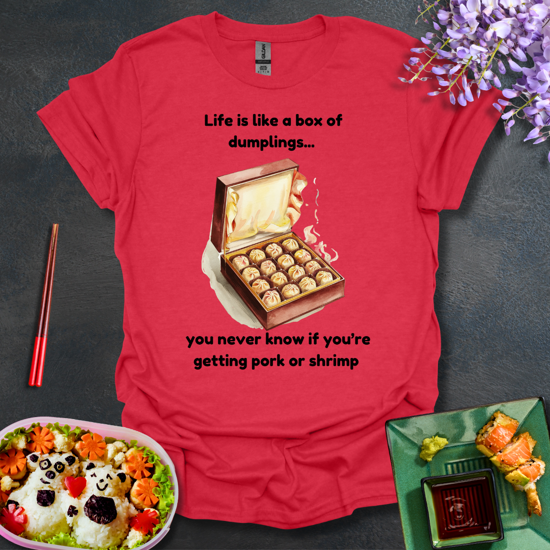 Life is like a Box of Dumplings Softstyle T-Shirt