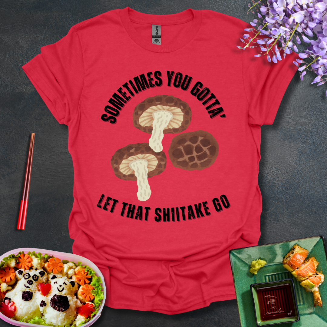 Let that Shiitake go Softstyle T-Shirt