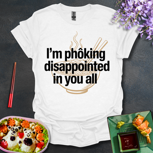 Disappointed in you all Softstyle T-Shirt