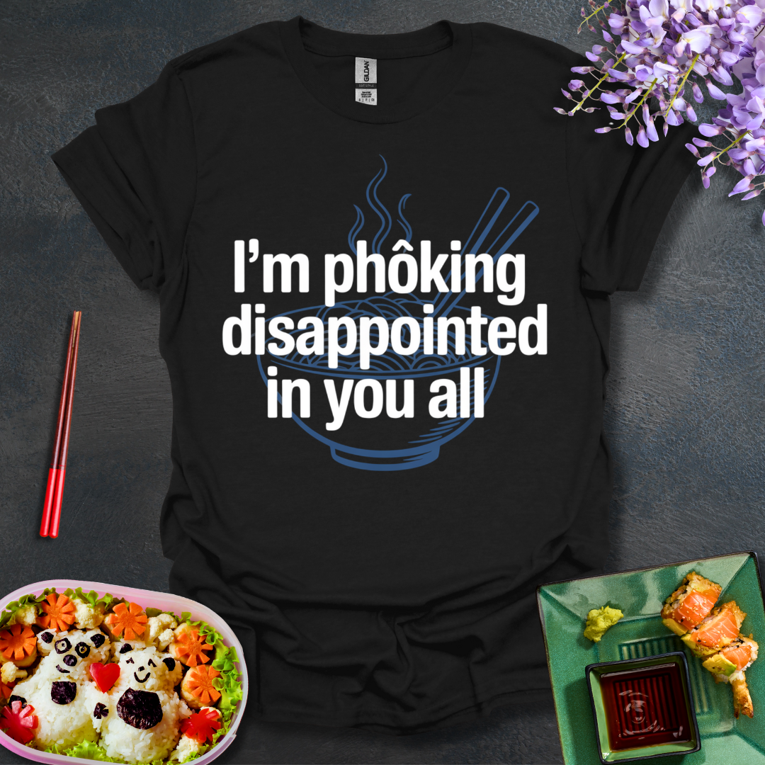 Disappointed in you all Softstyle T-Shirt