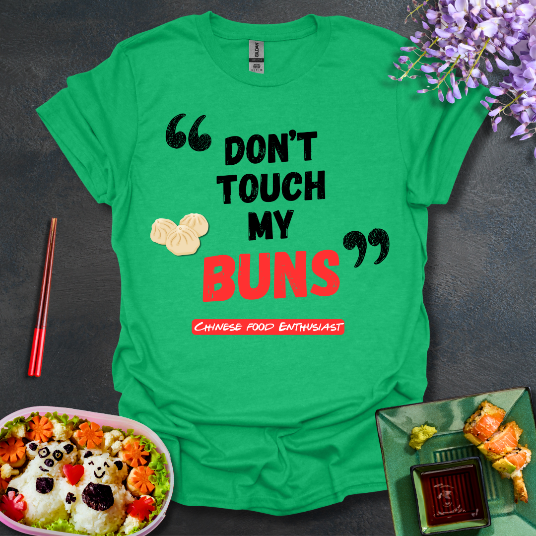 Dont touch my Buns Softstyle T-Shirt