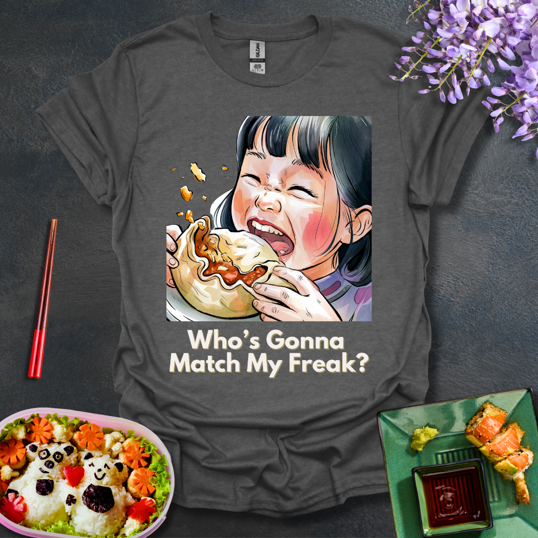 Whos gonna match my Freak? Softstyle T-Shirt