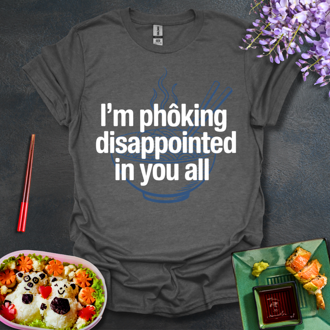 Disappointed in you all Softstyle T-Shirt