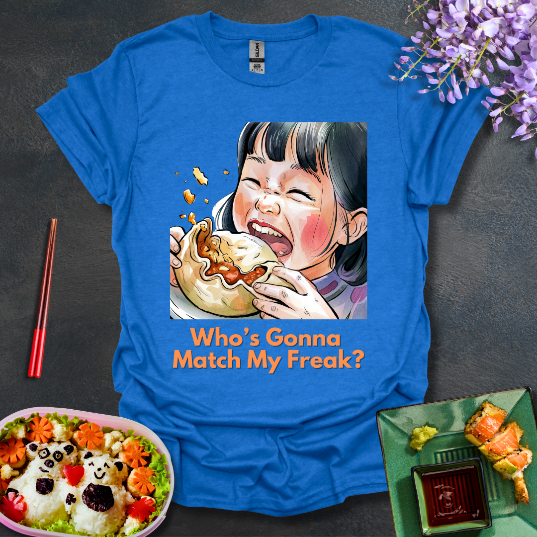Whos gonna match my Freak? Softstyle T-Shirt