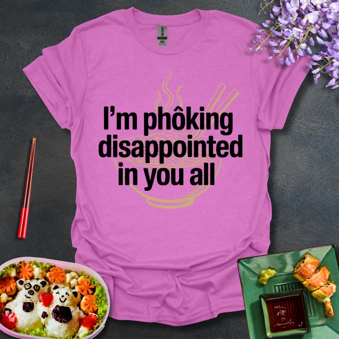 Disappointed in you all Softstyle T-Shirt