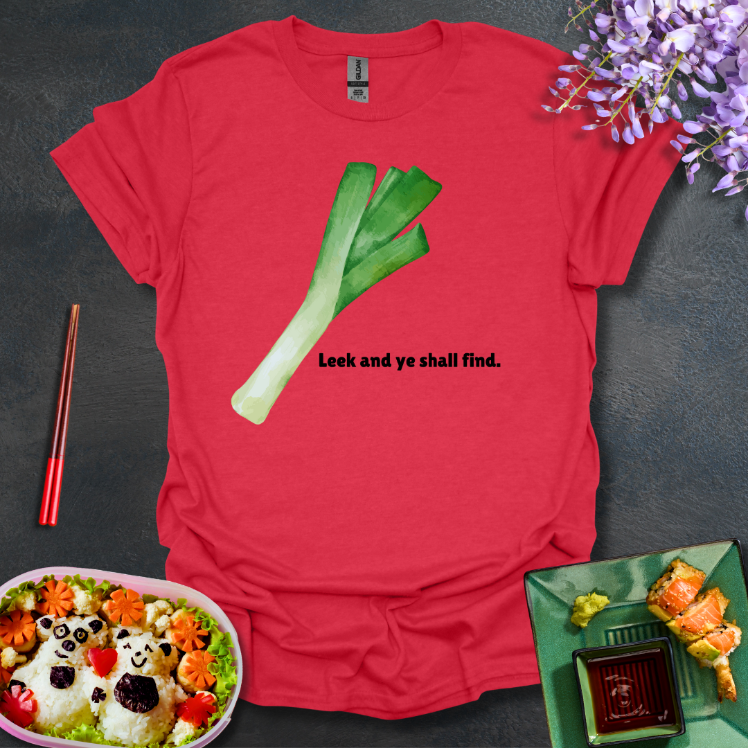Leek and ye shall find Softstyle T-Shirt